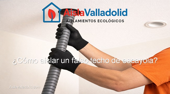 cómo aislar un falso techo de escayola