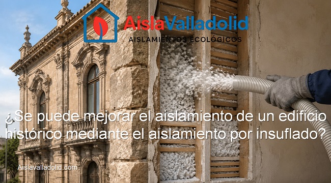 Se puede mejorar el aislamiento de un edificio histórico mediante insuflado